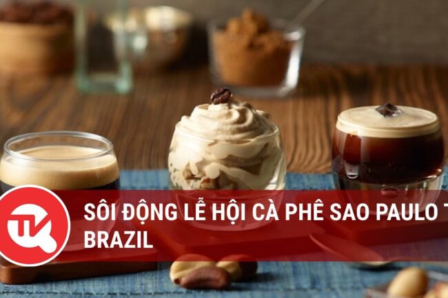 Sôi động Lễ hội cà phê Sao Paulo tại Brazil